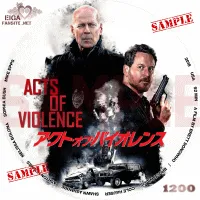 アクト・オブ・バイオレンス