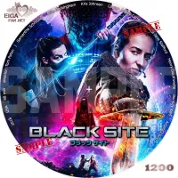 BLACK SITE　ブラック サイト